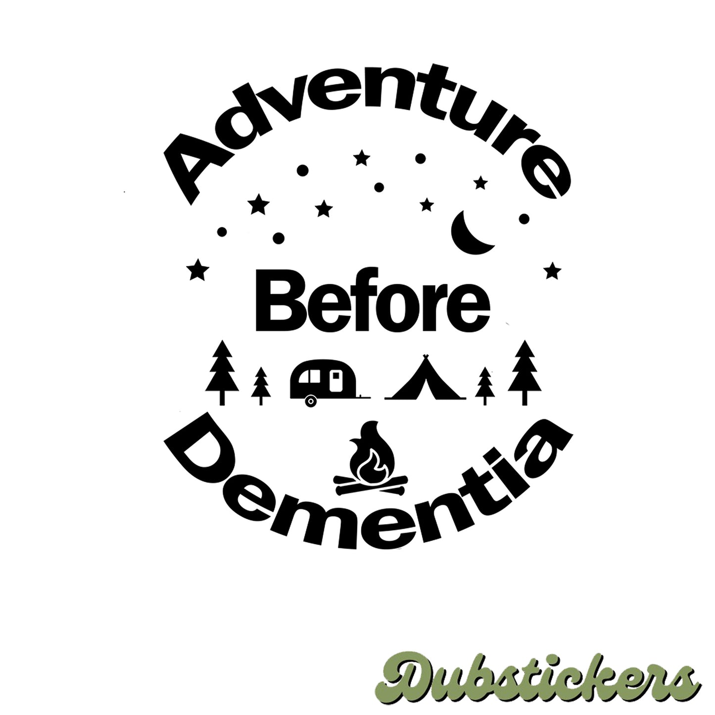 Adventure Before Dementia Decal