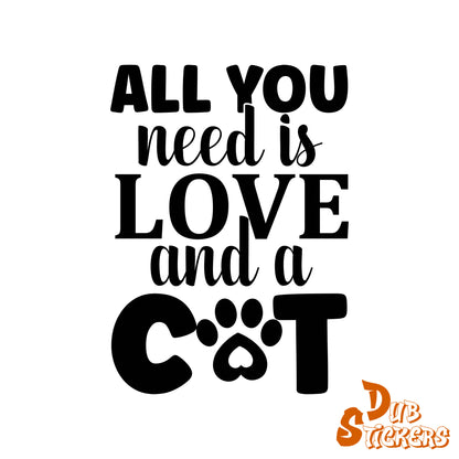 All You Need Is Love And A Cat Decal