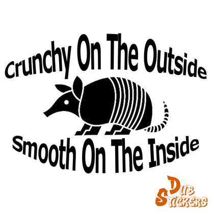 Armadillo Crunchy On The Outside Decal