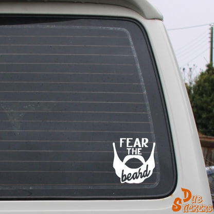 Fear The Beard Decal Vinyl Waterpoof Sticker Campervan Laptop Window