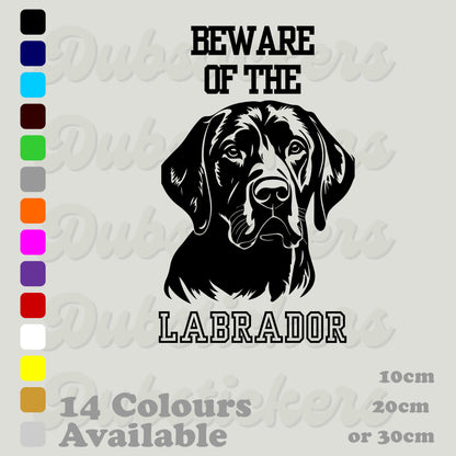 Beware Of Labrador Decal