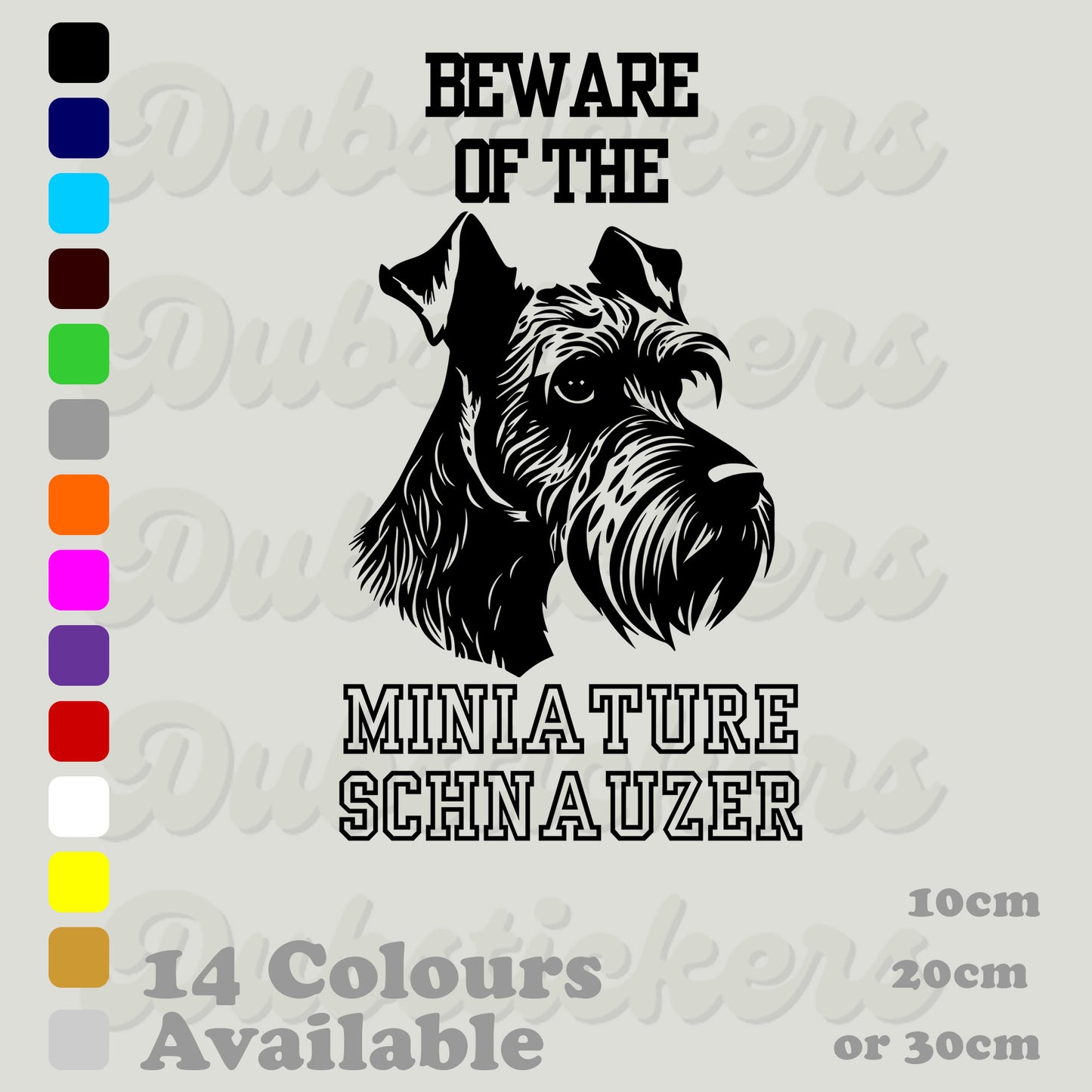 Beware Of Miniature Schnauzer Decal