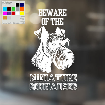 Beware Of Miniature Schnauzer Decal