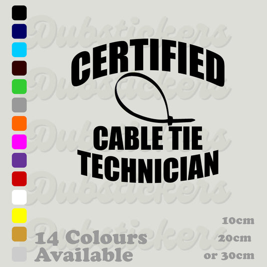 Certified Cable Tie Technician Decal