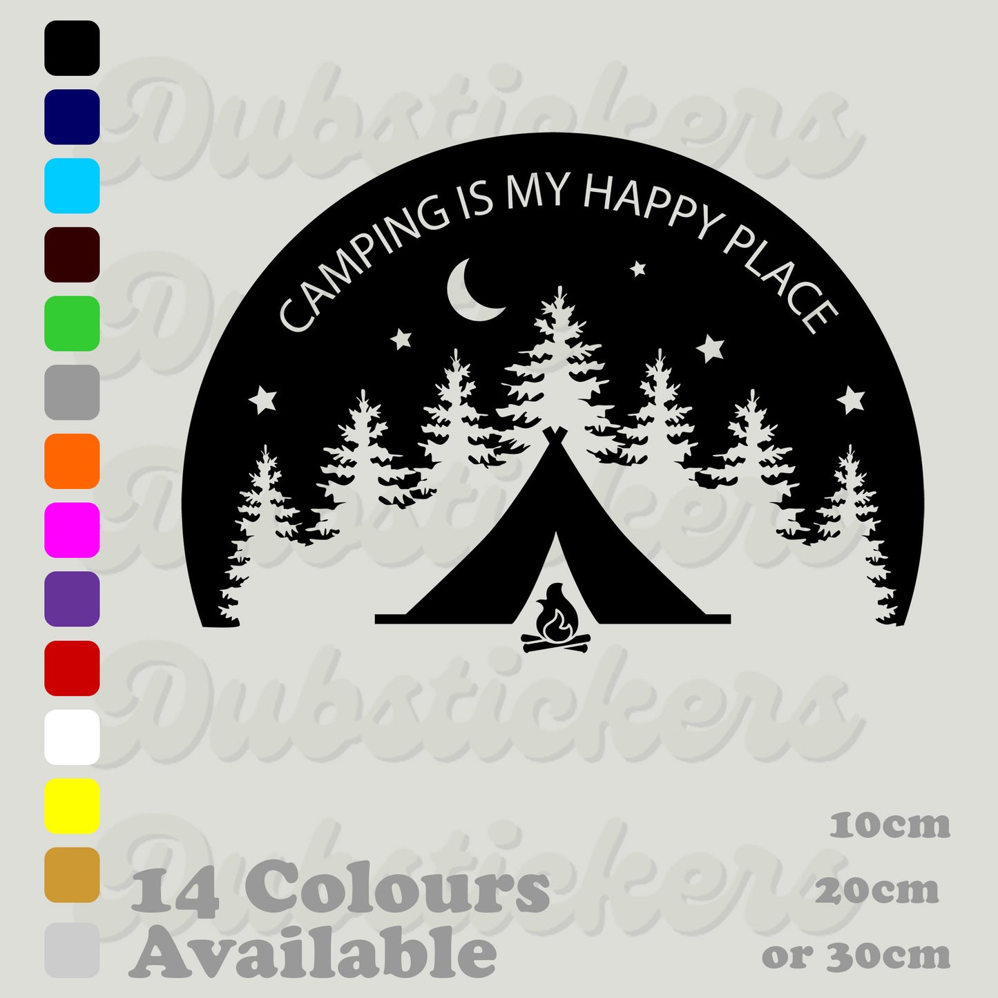 Camping Is My Happy Place Decal