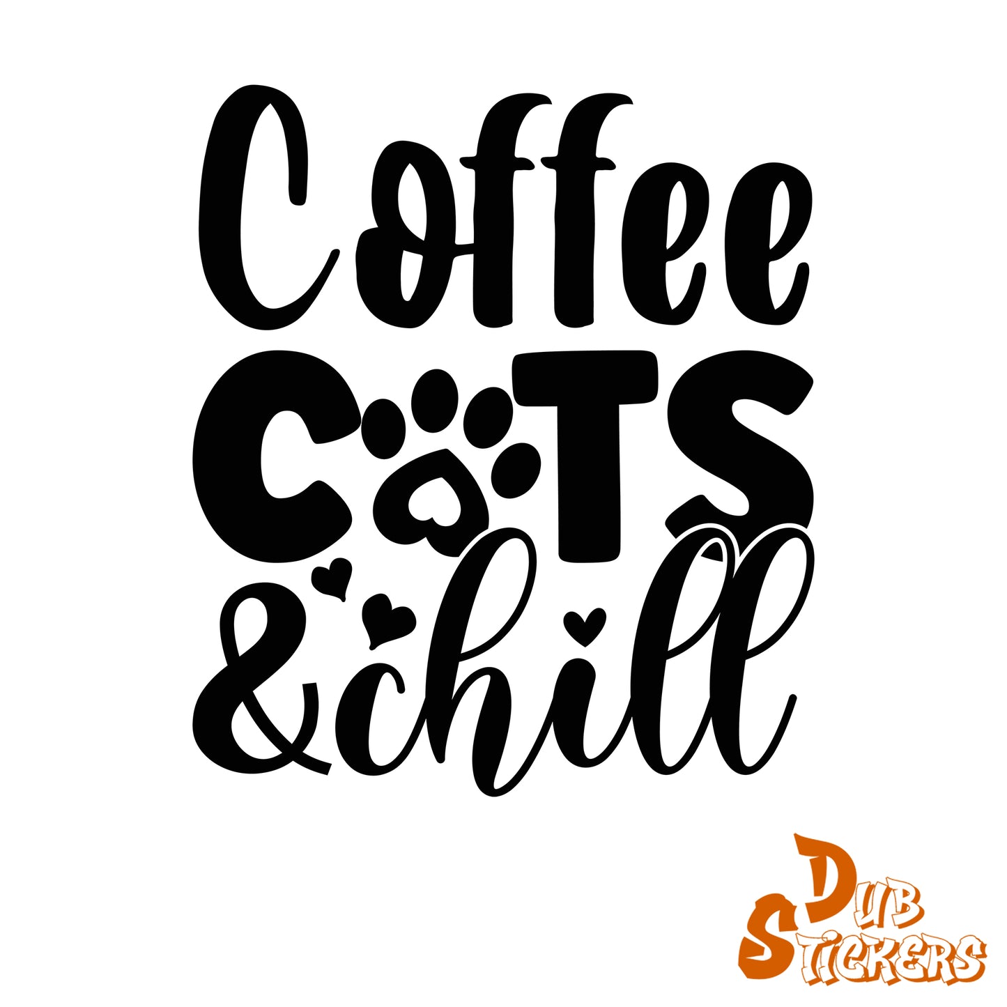 Coffee Cats & Chill Decal