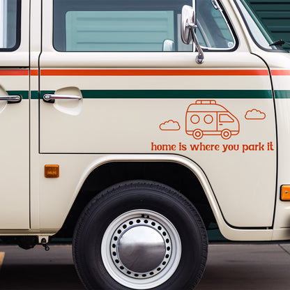 Home Is Where You Park It Decal