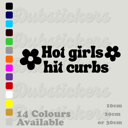 Hot Girls Hit Curbs Decal