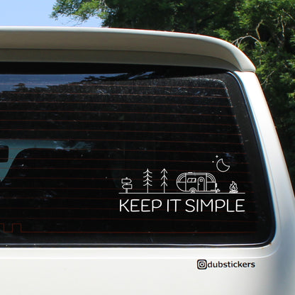 Keep It Simple Vinyl Waterproof Decal