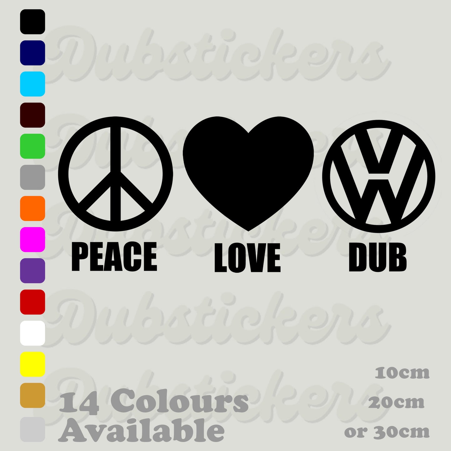 Peace Love Dub Decal