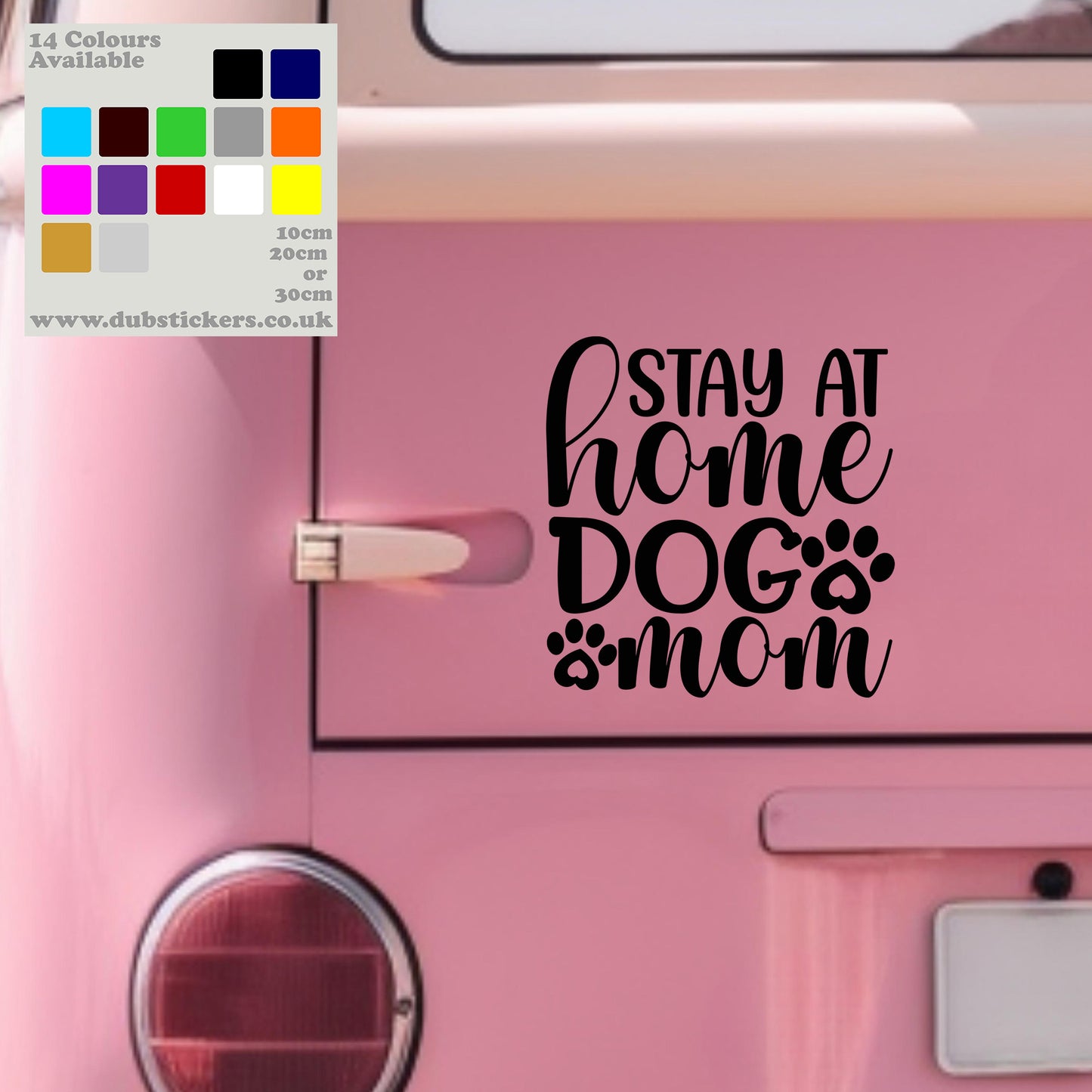 Stay At Home Dog Mum Decal