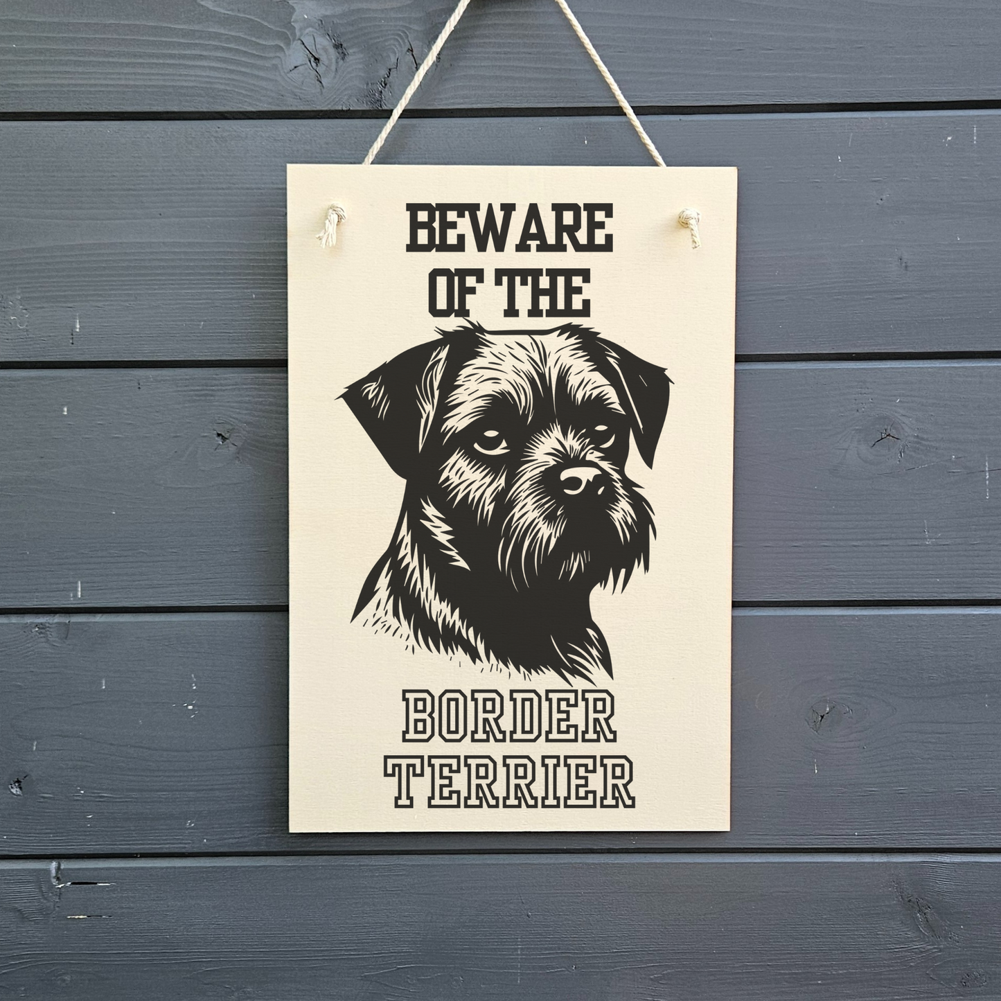 Beware Of Border Terrier