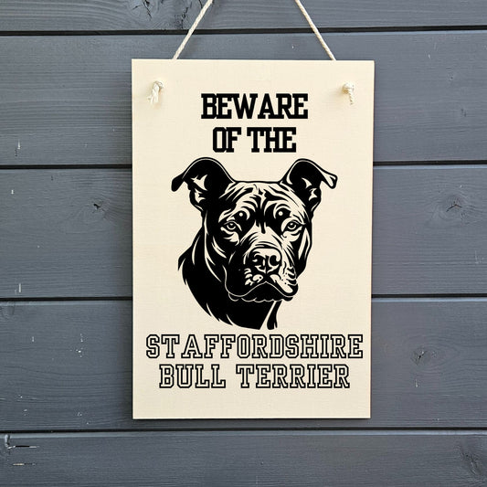 Beware Of Staffordshire Bull Terrier Wooden Sign