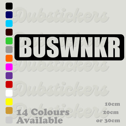 Buswanker vinyl decal from the TV series Inbetweeners