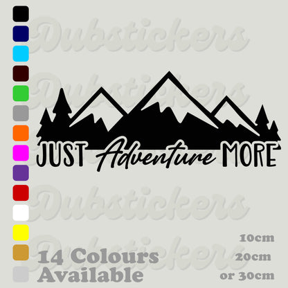 Just Adventure More Decal