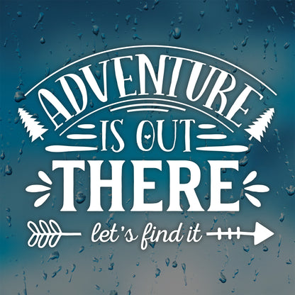 Adventure Is Out There Decal